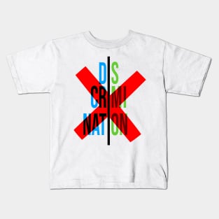 stop discrimination campaign Kids T-Shirt